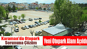 Karaman'da otopark sorununa çözüm