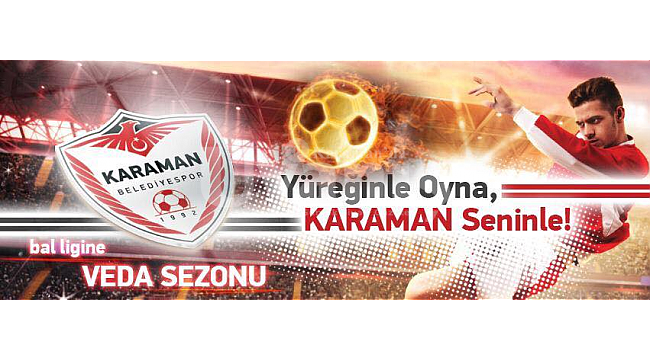 Karaman Belediyespor'dan dikkat çeken afiş
