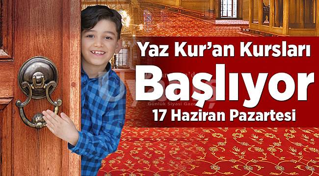 Karaman'da Yaz Kuran Kursları Başlıyor