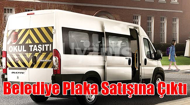 Belediye plaka satışına çıktı