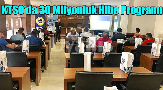 KTSO’da 30 Milyonluk Hibe Programı