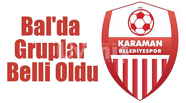 Bal'da Gruplar Belli Oldu
