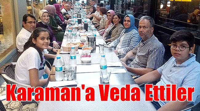 Karaman'a veda ettiler