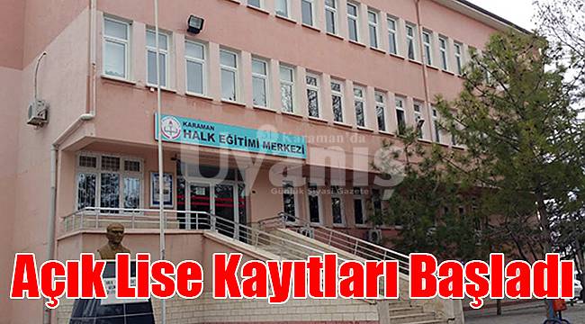 Karaman'da açık lise kayıtları başladı