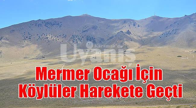 Mermer Ocağı İçin Köylüler Harekete Geçti