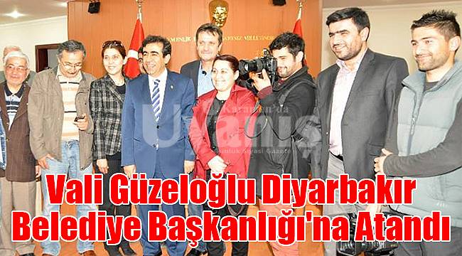 Vali Güzeloğlu Diyarbakır Belediye Başkanlığı'na Atandı