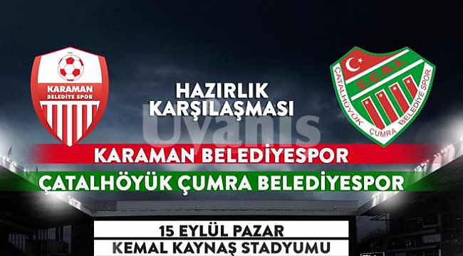 Karaman Belediyespor Çumra İle Hazırlık Maçı Yapacak