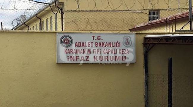 Karaman cezaevindeki mahkum intihar etti