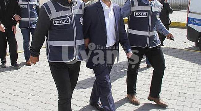 Karaman'ın da İçinde Bulunduğu 15 İlde Fetö Operasyonu