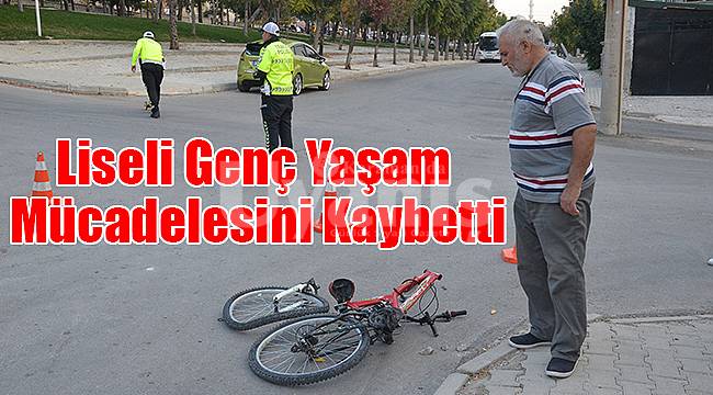 Liseli genç yaşam mücadelesini kaybetti