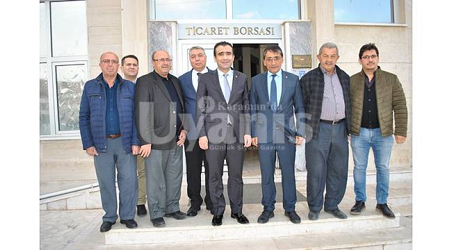 Kalaycı'dan Karaman Ticaret Borsası'na Ziyaret