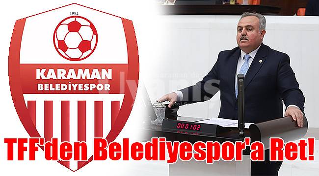 TFF'den Belediyespor'a Ret!