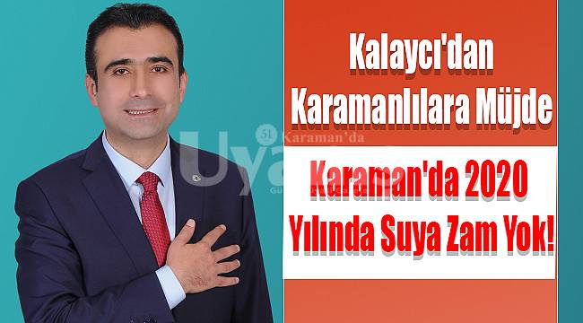 Karaman'da 2020 yılında suya zam yok