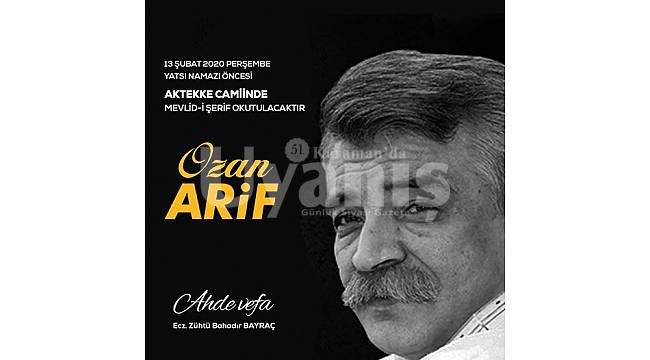 Ozan Arif için mevlit okutulacak