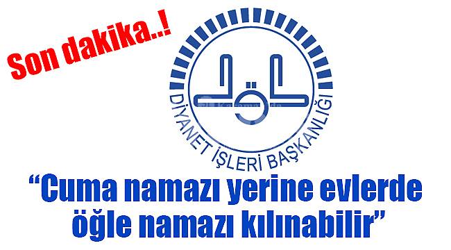 Din İşleri Yüksek Kurulu'ndan cuma namazı açıklaması
