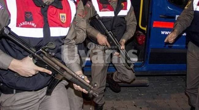 Karaman'daki DEAŞ operasyonunun ayrıntıları ortaya çıktı