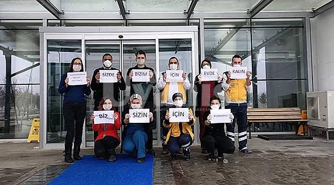 Sağlık Çalışanlarından 'Evde Kal Türkiye' Mesajı