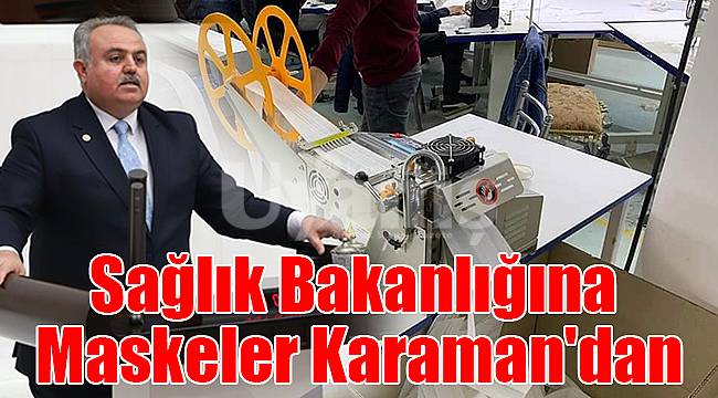Sağlık Bakanlığına maskeler Karaman'dan