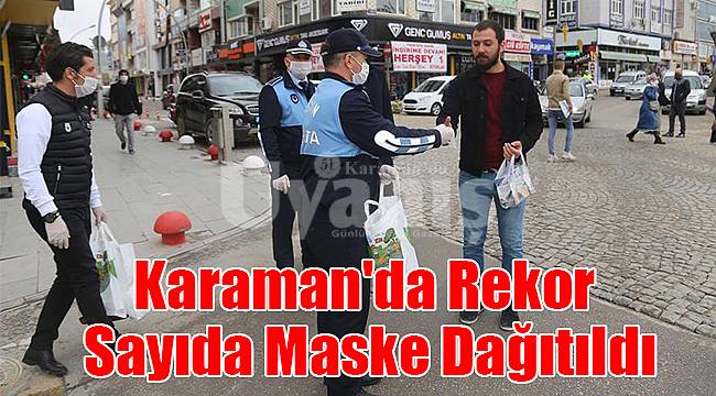 Karaman'da rekor sayıda maske dağıtıldı