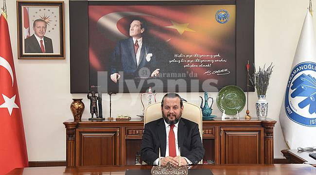 Akgül’den Karaman'ın İl Oluşu Kutlama Mesajı