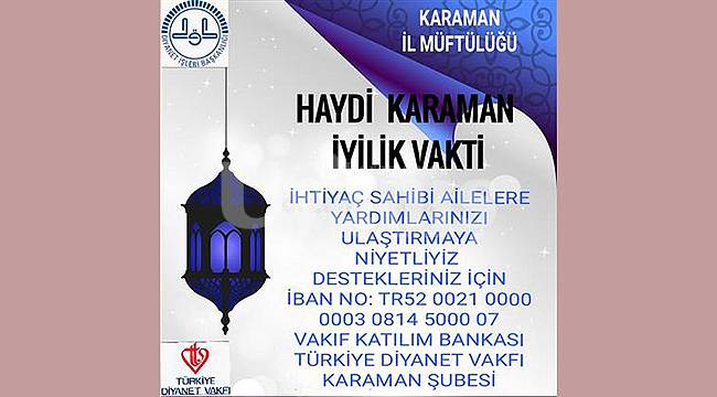 "Haydi Karaman İyilik Vakti" Projesi