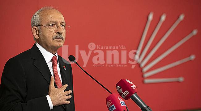 Kılıçdaroğlu Karaman'ın değerine sahip çıktı