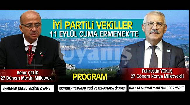 İyi Parti Milletvekilleri Ermenek'e geliyor