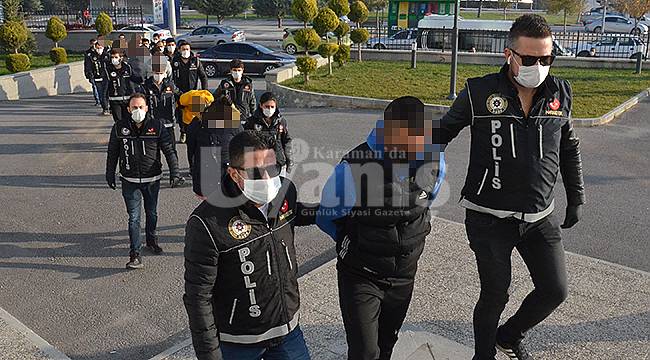 Karaman polisinden büyük uyuşturucu operasyonu: 9 gözaltı