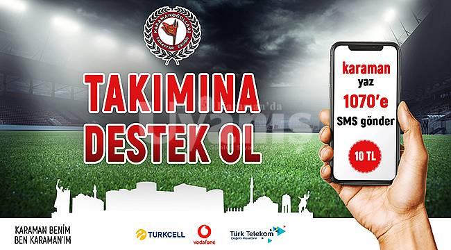 Karaman Belediyespor Taraftar Grubu SMS kampanyası başlattı