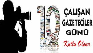 10 Ocak Çalışan Gazeteciler Günü Mesajları