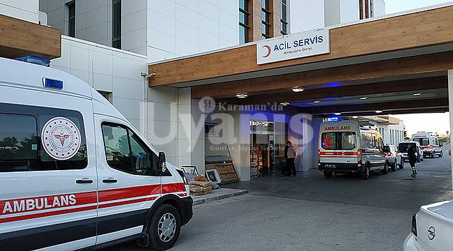 Karaman'da hasta yakınları güvenlik görevlisini bıçakladı