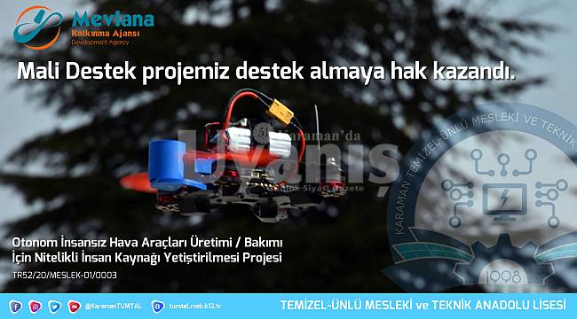 Karaman’da İnsansız Hava Araçları Üretimi Ve Bakımı İçin Nitelikli İnsan Yetiştirilecek