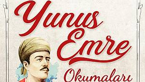 Yunus Emre Okumaları Devam Ediyor