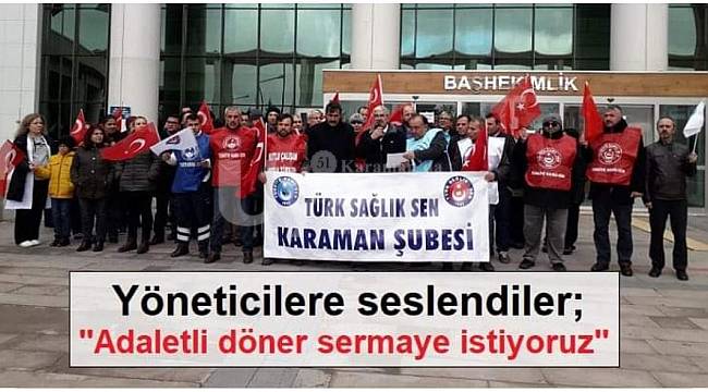 Türk Sağlık Sen Karaman Şubesi: "Sağlık çalışanları tükendi, çözüm talep ediyorlar"