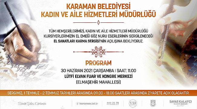 Karaman Belediyesi El Sanatları Karma Sergisi Açılıyor