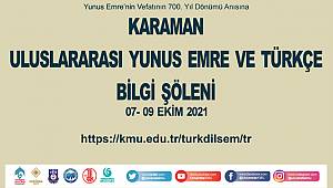 Karaman'da Uluslararası Yunus Emre Ve Türkçe Bilgi Şöleni Düzenlenecek