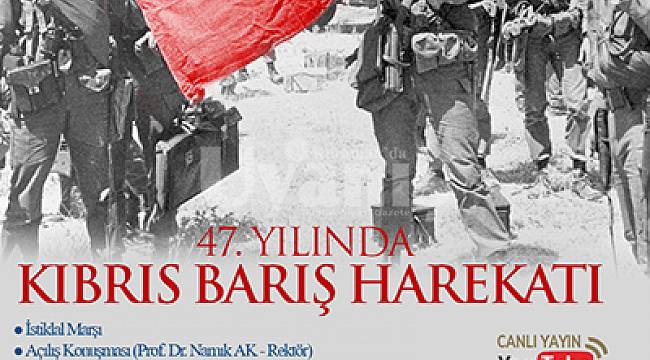 KMÜ’de Kıbrıs Barış Harekatı konulu panel düzenlenecek