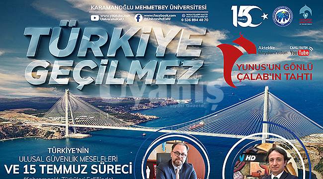KMÜ youtube canlı yayınının bu haftaki konusu 15 Temmuz