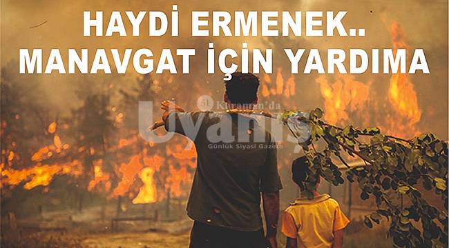 "Yalnız değilsin Manavgat, Ermenek yanında"