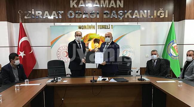 Karaman Ziraat Odası ile MEVKA arasında protokol imzalandı