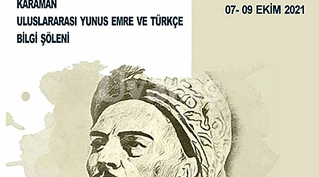 KMÜ, Karaman Uluslararası Yunus Emre Ve Türkçe Bilgi Şölenine Hazırlanıyor
