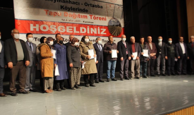 Süleymanhacı ve Ortaoba köyleri tapularına kavuştu