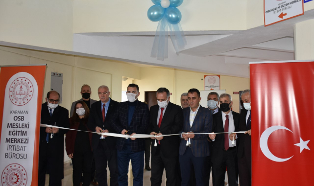 250 Organize Sanayi Bölgesinde Mesleki Eğitim Büroları Açıldı
