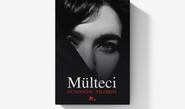 Yazar Gündoğdu Yıldırım’ın Yedinci Kitabı Mülteci Çıktı