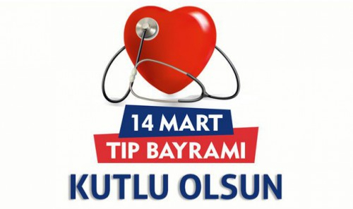 14 Mart Tıp Bayramı Kutlama mesajları