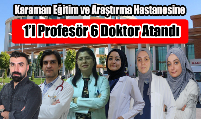 Hastaneye 6 Uzman Hekim Daha