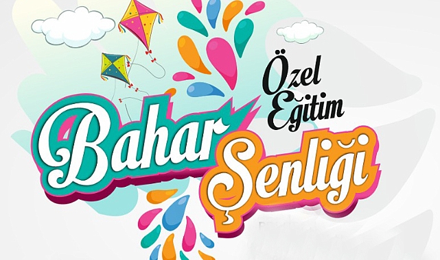 Karaman'da Özel Eğitim Bahar Şenliği Düzenlenecek