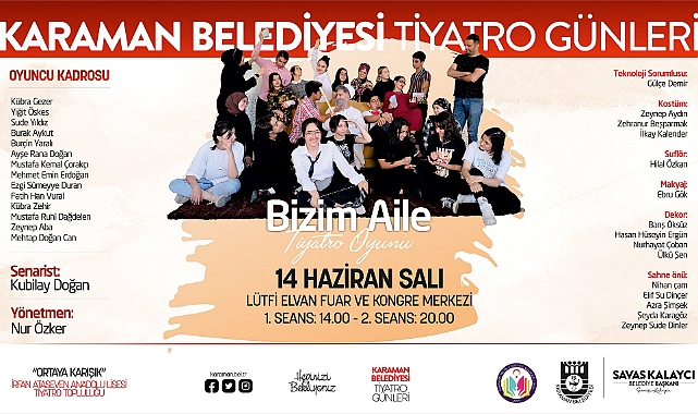Bizim Aile İsimli Tiyatro Oyunu Sahnelenecek