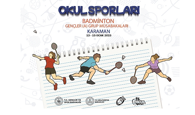 Badminton Gençler Grup Müsabakaları Karaman’da Yapılacak