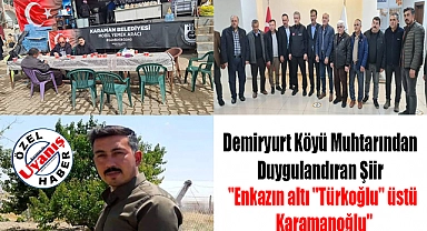 Demiryurt Köyü Muhtarından Duygulandıran Şiir 